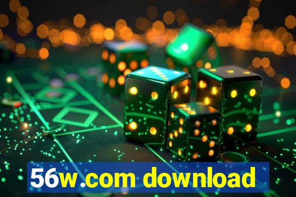 56w.com download
